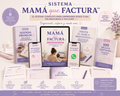 ✨ SISTEMA MAMÁ QUE FACTURA™